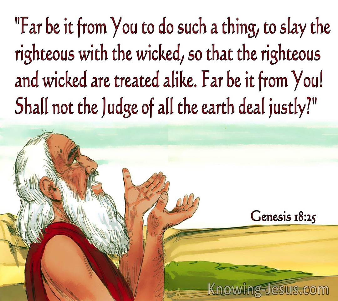 Genesis 18:25 Shall Not The Judge Of The Earth Deal Justly (red)